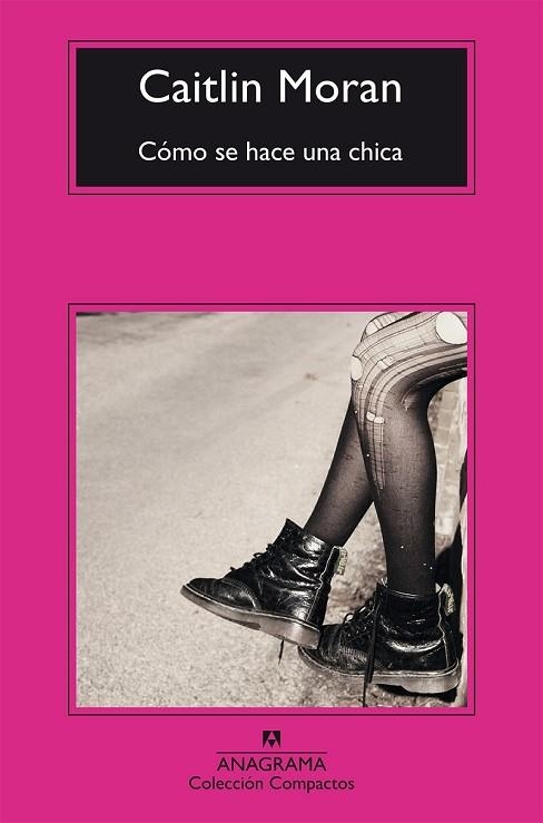 CÓMO SE HACE UNA CHICA | 9788433978042 | MORAN, CAITLIN | Llibreria Drac - Llibreria d'Olot | Comprar llibres en català i castellà online