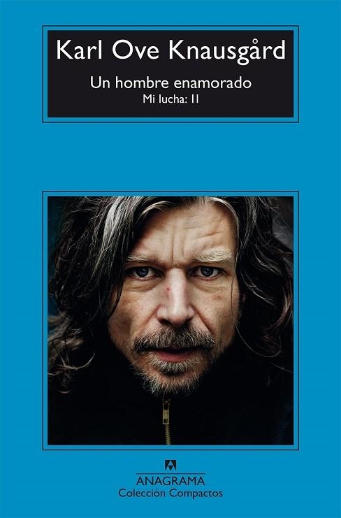 HOMBRE ENAMORADO, UN (MI LUCHA 2) | 9788433978004 | KNAUSGARD, KARL OVE | Llibreria Drac - Llibreria d'Olot | Comprar llibres en català i castellà online