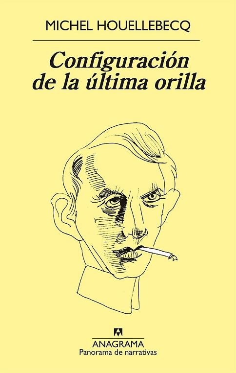 CONFIGURACIÓN DE LA ÚLTIMA ORILLA | 9788433979599 | HOUELLEBECQ, MICHEL | Llibreria Drac - Llibreria d'Olot | Comprar llibres en català i castellà online