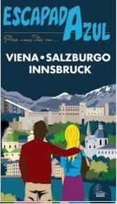 VIENA, SALZBURGO E INNSBRUCK 2016 (ESCAPADA AZUL) | 9788416408771 | LEDRADO, PALOMA | Llibreria Drac - Llibreria d'Olot | Comprar llibres en català i castellà online