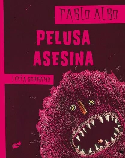 PELUSA ASESINA | 9788415357179 | ALBO, PABLO | Llibreria Drac - Llibreria d'Olot | Comprar llibres en català i castellà online