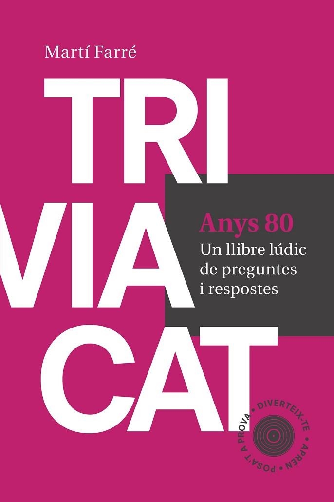 TRIVIACAT ANYS 80 | 9788415307181 | FARRÉ, MARTÍ | Llibreria Drac - Librería de Olot | Comprar libros en catalán y castellano online