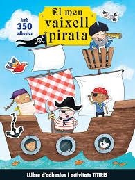 MEU VAIXELL PIRATA, EL | 9788492636846 | PRIDDY, ROGER | Llibreria Drac - Llibreria d'Olot | Comprar llibres en català i castellà online