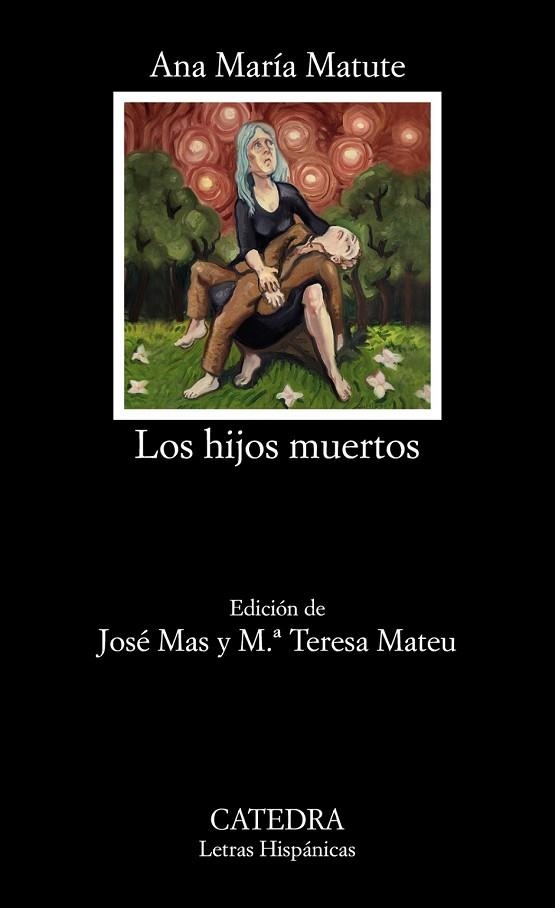 HIJOS MUERTOS, LOS | 9788437635651 | MATUTE, ANA MARÍA | Llibreria Drac - Librería de Olot | Comprar libros en catalán y castellano online