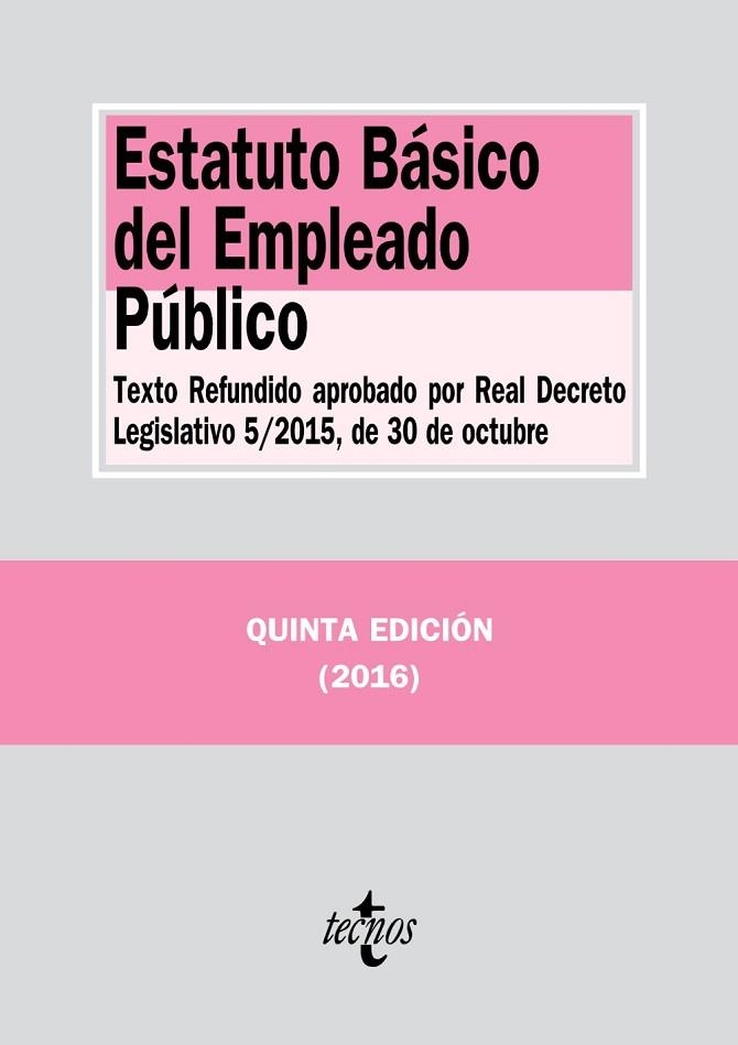 ESTATUTO BÁSICO DEL EMPLEADO PÚBLICO | 9788430968855 | EDITORIAL TECNOS | Llibreria Drac - Llibreria d'Olot | Comprar llibres en català i castellà online