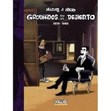 GROUÑIDOS EN EL DESIERTO 1979-1980 | 9788416436606 | VENTURA, ENRIQUE ; NIETO, MIGUEL ÁNGEL | Llibreria Drac - Llibreria d'Olot | Comprar llibres en català i castellà online