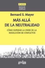 MAS ALLA DE LA NEUTRALIDAD | 9788497841535 | MAYER, BERNARD | Llibreria Drac - Llibreria d'Olot | Comprar llibres en català i castellà online