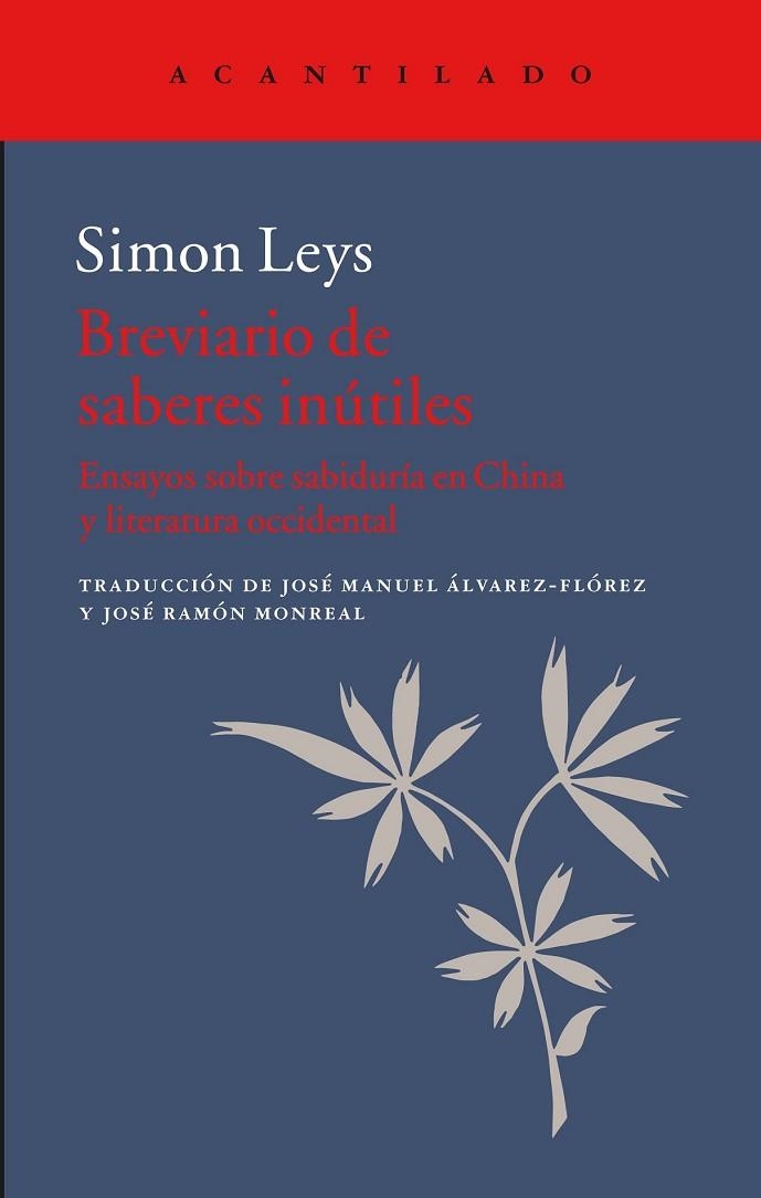 BREVIARIO DE SABERES INÚTILES | 9788416748075 | LEYS, SIMON | Llibreria Drac - Llibreria d'Olot | Comprar llibres en català i castellà online