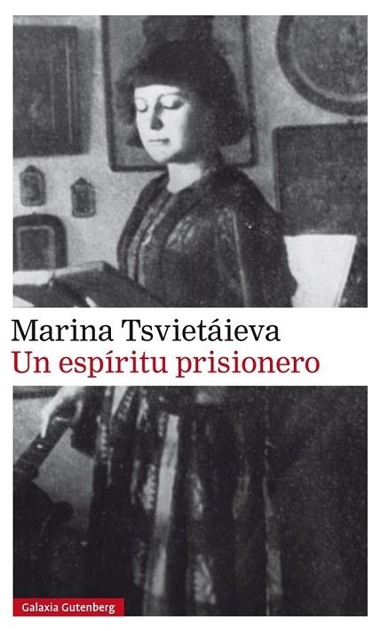 UN ESPÍRITU PRISIONERO | 9788416734566 | TSVIETÁIEVA, MARINA IVANOVNA | Llibreria Drac - Librería de Olot | Comprar libros en catalán y castellano online