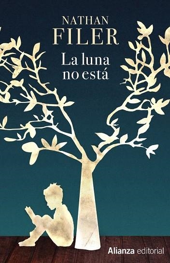 LUNA NO ESTÁ, LA | 9788491043980 | FILER, NATHAN | Llibreria Drac - Llibreria d'Olot | Comprar llibres en català i castellà online