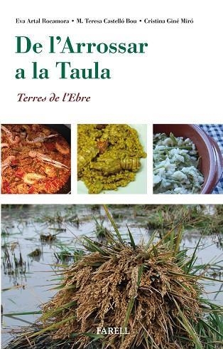 DE L'ARROSSAR A LA TAULA (TERRES DE L'EBRE) | 9788492811816 | AA.DD. | Llibreria Drac - Llibreria d'Olot | Comprar llibres en català i castellà online