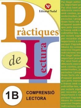 PRACTIQUES DE LECTURA 1B | 9788478876310 | Llibreria Drac - Llibreria d'Olot | Comprar llibres en català i castellà online