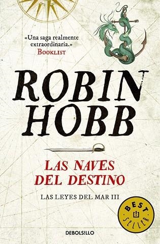 NAVES DEL DESTINO, LAS (LAS LEYES DEL MAR 3) | 9788466335232 | HOBB, ROBIN | Llibreria Drac - Llibreria d'Olot | Comprar llibres en català i castellà online