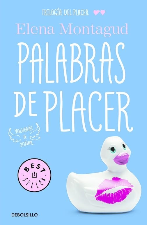 PALABRAS DE PLACER (TRILOGÍA DEL PLACER 2) | 9788466335324 | MONTAGUD, ELENA | Llibreria Drac - Llibreria d'Olot | Comprar llibres en català i castellà online