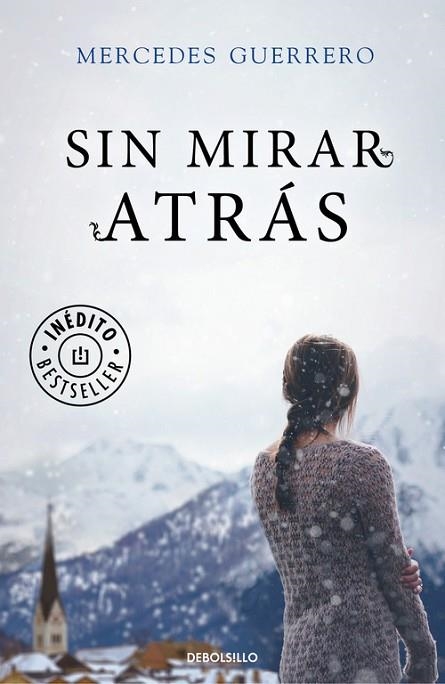 SIN MIRAR ATRÁS | 9788466335249 | GUERRERO, MERCEDES | Llibreria Drac - Llibreria d'Olot | Comprar llibres en català i castellà online