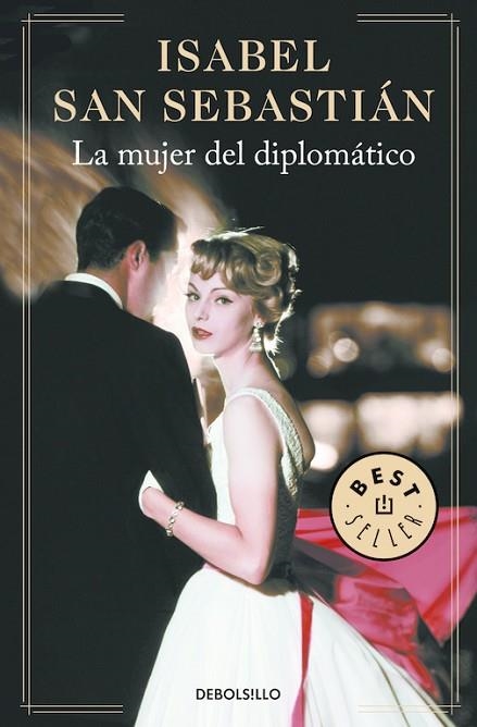 MUJER DEL DIPLOMÁTICO, LA | 9788466335270 | SAN SEBASTIAN, ISABEL | Llibreria Drac - Librería de Olot | Comprar libros en catalán y castellano online