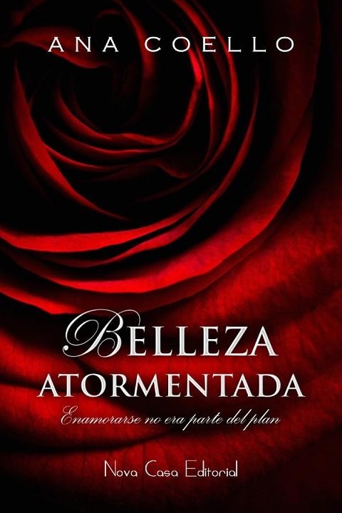 BELLEZA ATORMENTADA | 9788416281596 | COELLO, ANA | Llibreria Drac - Llibreria d'Olot | Comprar llibres en català i castellà online