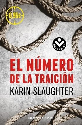 NÚMERO DE LA TRAICIÓN, EL | 9788416240517 | SLAUGHTER, KARIN | Llibreria Drac - Llibreria d'Olot | Comprar llibres en català i castellà online