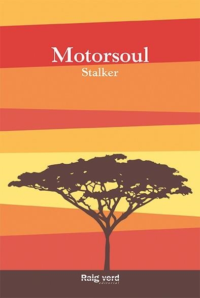 MOTORSOUL | 9788415539933 | STALKER | Llibreria Drac - Llibreria d'Olot | Comprar llibres en català i castellà online