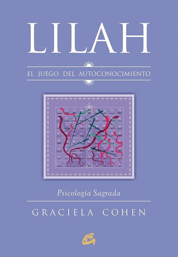 LILAH. EL JUEGO DEL AUTOCONOCIMIENTO | 9788484455769 | COHEN, GRACIELA | Llibreria Drac - Llibreria d'Olot | Comprar llibres en català i castellà online