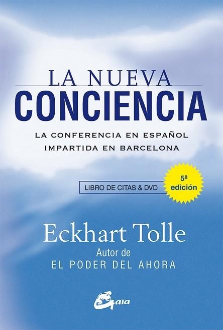 NUEVA CONCIENCIA, LA | 9788484455837 | TOLLE, ECKHART | Llibreria Drac - Llibreria d'Olot | Comprar llibres en català i castellà online