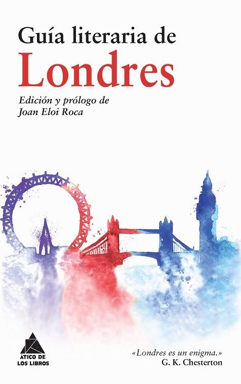 GUÍA LITERARIA DE LONDRES | 9788416222308 | TÁCITO, CORNELIO; ET AL | Llibreria Drac - Librería de Olot | Comprar libros en catalán y castellano online