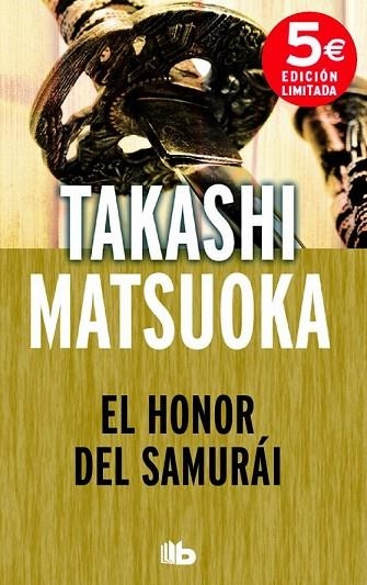 HONOR DEL SAMURAI, EL | 9788490702314 | MATSUOKA, TAKASHI | Llibreria Drac - Llibreria d'Olot | Comprar llibres en català i castellà online