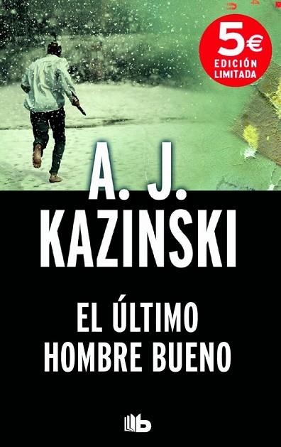 ÚLTIMO HOMBRE BUENO, EL | 9788490702307 | KAZINSKI, A.J. | Llibreria Drac - Llibreria d'Olot | Comprar llibres en català i castellà online