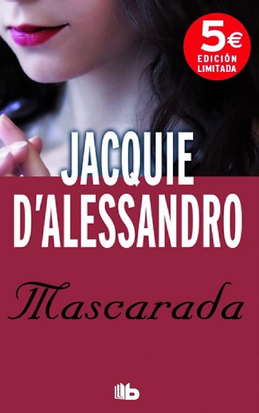 MASCARADA | 9788490702338 | ALESSANDRO, JACQUIE D' | Llibreria Drac - Librería de Olot | Comprar libros en catalán y castellano online