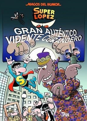 GRAN AUTÉNTICO VIDENTE CURANDERO (SUPER LOPEZ 177) | 9788466659017 | LÓPEZ FERNÁNDEZ, JUAN | Llibreria Drac - Llibreria d'Olot | Comprar llibres en català i castellà online