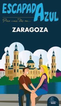 ZARAGOZA 2016 (ESCAPADA AZUL) | 9788416766260 | LEDRADO, PALOMA | Llibreria Drac - Llibreria d'Olot | Comprar llibres en català i castellà online