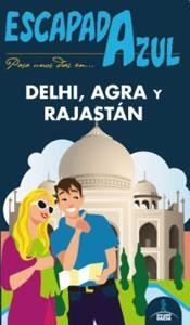 DELHI AGRA Y RAJASTAN 2016 (ESCAPADA AZUL) | 9788416766239 | MAZARRASA, LUIS; CABRERA, DANIEL | Llibreria Drac - Llibreria d'Olot | Comprar llibres en català i castellà online