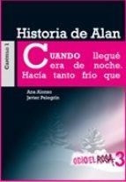 HISTORIA DE ALAN (ODIO EL ROSA 3) | 9788467393811 | ALONSO, ANA; PELEGRIN, JAVIER | Llibreria Drac - Librería de Olot | Comprar libros en catalán y castellano online