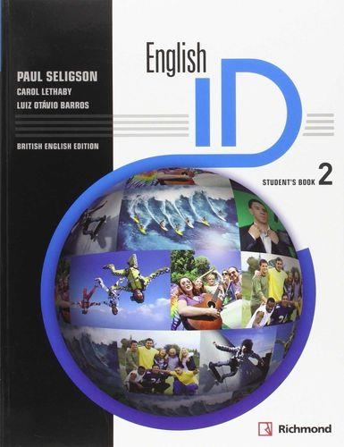 ENGLISH ID BRITANICO 2.  STUDENT'S BOOK | 9788466821902 | AAVV | Llibreria Drac - Llibreria d'Olot | Comprar llibres en català i castellà online