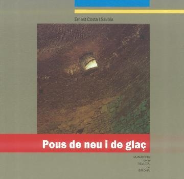 POUS DE NEU I DE GLAÇ (QUADERNS DE LA REVISTA DE GIRONA 182 ) | 9788415808381 | COSTA, ERNEST | Llibreria Drac - Llibreria d'Olot | Comprar llibres en català i castellà online