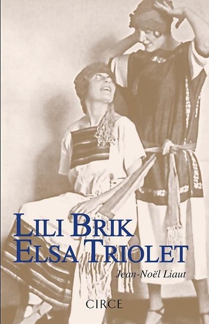 LILI BRIK ELSA TRIOLET | 9788477653080 | LIAUT, JEAN-NÖEL | Llibreria Drac - Llibreria d'Olot | Comprar llibres en català i castellà online