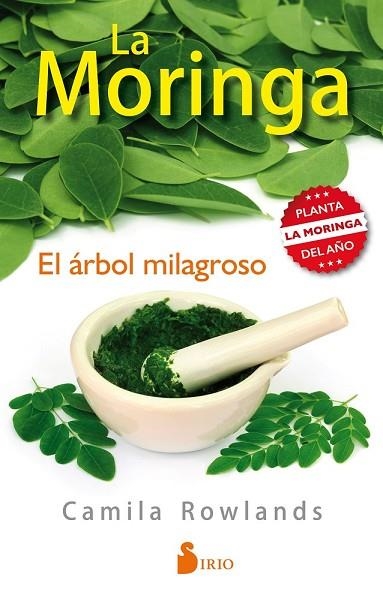 MORINGA EL ÁRBOL MILAGROSO, LA | 9788416579334 | ROWLANDS, CAMILA | Llibreria Drac - Llibreria d'Olot | Comprar llibres en català i castellà online