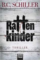 RATTENKINDER | 9783404172641 | SCHILLER, BC | Llibreria Drac - Llibreria d'Olot | Comprar llibres en català i castellà online