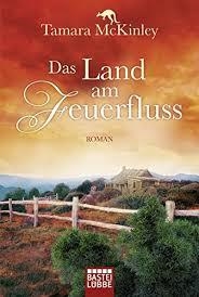 DAS LAND AM FEUERFLUSS | 9783404171996 | MCKINLEY, TAMARA | Llibreria Drac - Llibreria d'Olot | Comprar llibres en català i castellà online