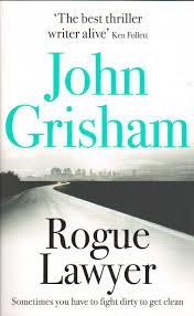 ROGUE LAWYER | 9781473622906 | GRISHAM, JOHN | Llibreria Drac - Librería de Olot | Comprar libros en catalán y castellano online