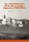 TRANSFORMACIONS DE LA VIDA AL CAMP A AIGUAVIVA (1950-2000), LES | 9788494057137 | GOMEZ, SILVIA | Llibreria Drac - Llibreria d'Olot | Comprar llibres en català i castellà online