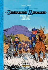 CASACAS AZULES: 1979-1981 | 9788416436613 | CAUVIN, RAÔUL/ LAMBIL, WILLY | Llibreria Drac - Llibreria d'Olot | Comprar llibres en català i castellà online