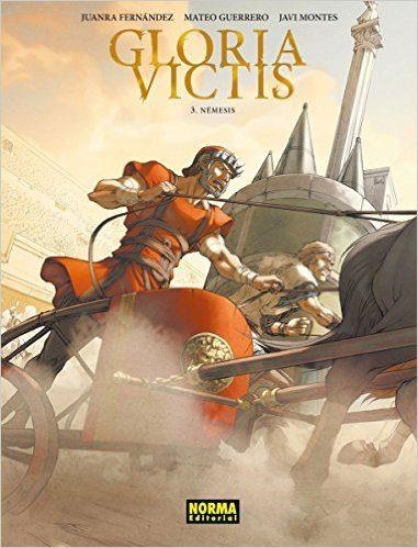 GLORIA VICTIS 03 NEMESIS | 9788467923162 | FERNÁNDEZ, JUANRA;  GUERREO, MATEO; MONTES, JAVI | Llibreria Drac - Llibreria d'Olot | Comprar llibres en català i castellà online