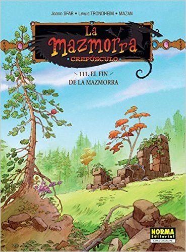 MAZMORRA, LA. CREPÚSCULO 111:  EL FIN DE LA MAZMORRA | 9788467923407 | TRONDHEIM, LEWIS | Llibreria Drac - Llibreria d'Olot | Comprar llibres en català i castellà online