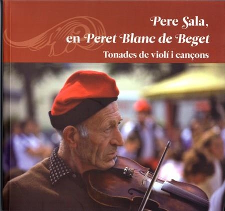 PERE SALA EN BLANC DE BEGET | 9788486466138 | VV.AA. | Llibreria Drac - Llibreria d'Olot | Comprar llibres en català i castellà online