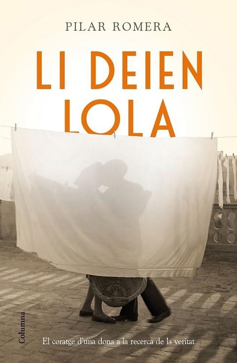 LI DEIEN LOLA | 9788466421232 | ROMERA, PILAR | Llibreria Drac - Llibreria d'Olot | Comprar llibres en català i castellà online