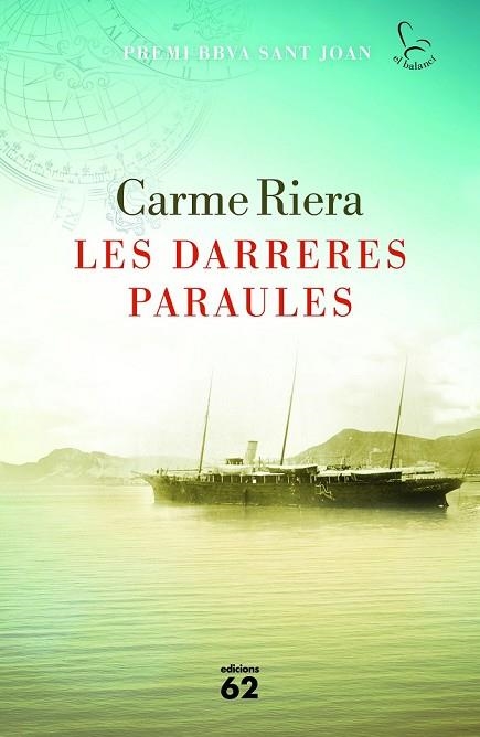 DARRERES PARAULES, LES | 9788429774580 | RIERA,  CARME | Llibreria Drac - Llibreria d'Olot | Comprar llibres en català i castellà online