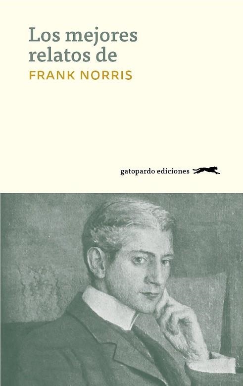 MEJORES RELATOS DE FRANK NORRIS, LOS | 9788494426384 | NORRIS, FRANK | Llibreria Drac - Llibreria d'Olot | Comprar llibres en català i castellà online