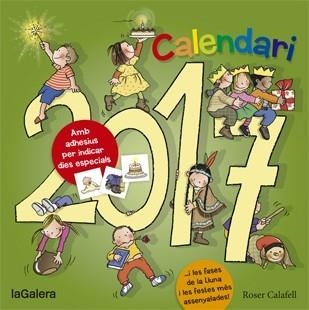 CALENDARI 2017 LA GALERA. TRADICIONS | 9788424658519 | CALAFELL, ROSER | Llibreria Drac - Llibreria d'Olot | Comprar llibres en català i castellà online