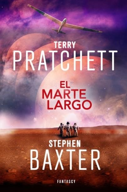 MARTE LARGO, EL (LA TIERRA LARGA 3) | 9788415831884 | PRATCHETT, TERRY; BAXTER, STEPHEN | Llibreria Drac - Llibreria d'Olot | Comprar llibres en català i castellà online